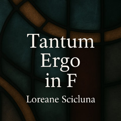 TANTUM ERGO in F