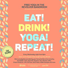 Eat Drink Yoga w/ OK Sure