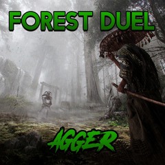 Agger - Forest Duel  [Free DL]
