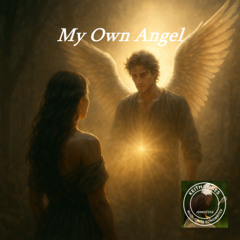 My Own Angel – Cinematic Pop Ballad of Love, Light, and Redemption