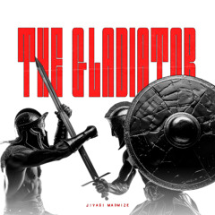 Jiyagi & Madmize - The Gladiator [Radio]