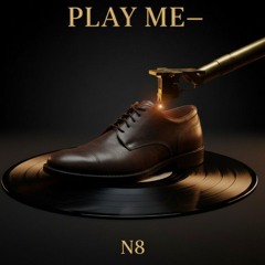 Play Me—