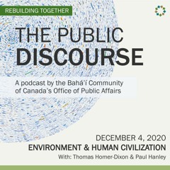 The Public Discourse - S2.EP 7 - Environment & Human Civilization