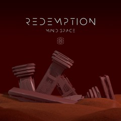 MIND SPACE - Redemption