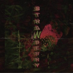 strawberry (prod. mercykill)