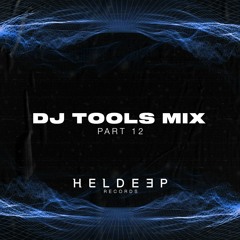 Various Artists - DJ TOOLS Mix, Part 12