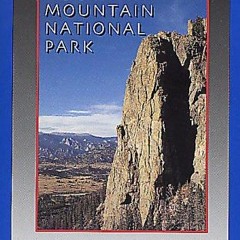 READ EPUB 📒 Rock Climbing Rocky Mountain National Park: The Crag Areas by  Richard R