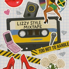 lizzy style mixtape | dancehall & rnb & pop & russian music