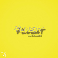 Fluent Feat. Flareslxl