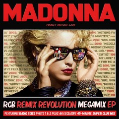 Madonna - RCB Remix Revolution Megamix (Super Club Mix) [Finally Enough Love]