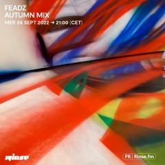Feadz : Autumn Mix - 28 Septembre 2022