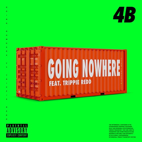 Going Nowhere feat. Trippie Redd