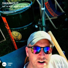 Swankout - 14 September 2024