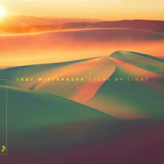 Jody Wisternoff - Story Of Light