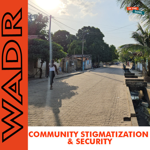Community Stigmatization & Security Challenges in the Sahel