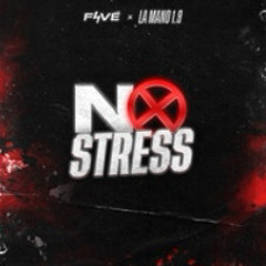 [3XCLU] Favé - No Stress (ft. La Mano1.9)