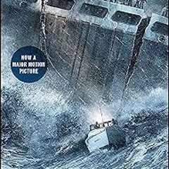 The Finest Hours: The True Story of the U.S. Coast Guard's Most Daring Sea Rescue BY: Michael J