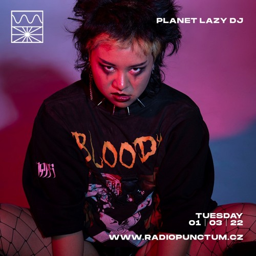 Planet LAZY DJ 03/22 by ARNII w/ LARASATI