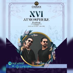 Lifetime vs Mardamar Live Set @ Atmosphere Festival XVI 2022