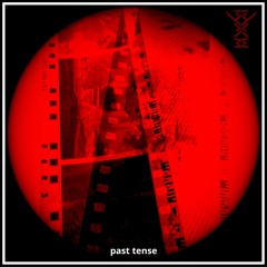 Kyam - Past Tense LP - Unbidden Audio (UBA-007)
