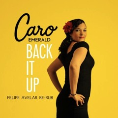 Back It Up (Felipe Avelar Re-Rub)