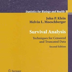 [GET] EPUB 💏 Survival Analysis: Techniques for Censored and Truncated Data (Statisti