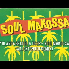 Yolanda Be Cool & DCUP - Soul Makossa (ADJ Extended Remix) By Wide Awake PREVIA