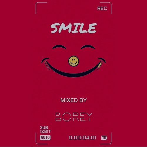 Smile Mixed by Borey