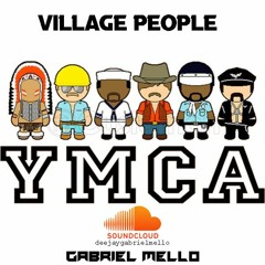 Village People - Y.M.C.A (Gabriel Mello Remix)