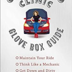 Read EPUB ✅ Girls Auto Clinic Glove Box Guide by Patrice Banks KINDLE PDF EBOOK EPUB
