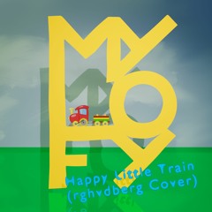 Happy Little Train (rghvdberg Cover)