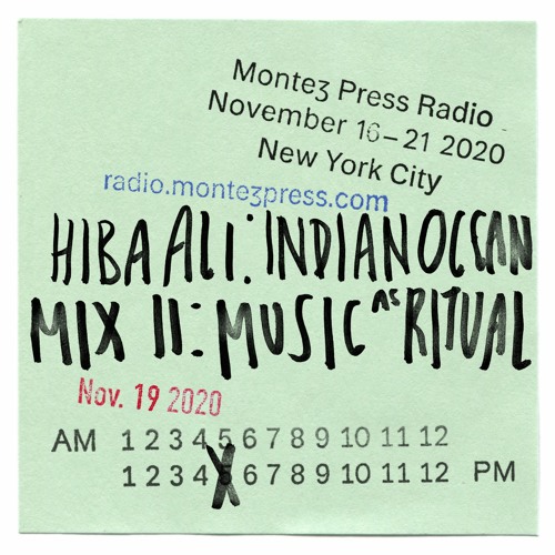indian ocean mix II: music as ritual w/ nada sayed @houseoflolia, montez press radio, nov 19th, 2020