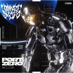 BOMMER & SUBFILTRONIK - PLANET DROID (IVAN REMIX) (OUT NOW ON PORT ZERO)