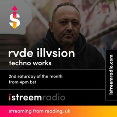 Rvde ILLVISION - TechnoWorks EP15