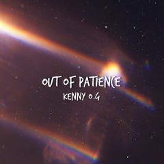 Out Of Patience