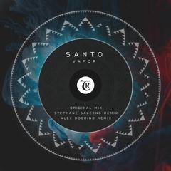 𝐏𝐑𝐄𝐌𝐈𝐄𝐑𝐄: Santo - Vapor [Tibetania Records]