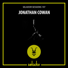 Selador Sessions 197 | Jonathan Cowan