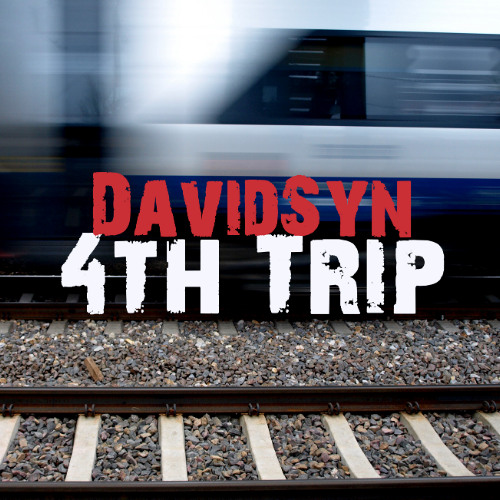 4th Trip by DJ DavidSyn [mixtape 2014]