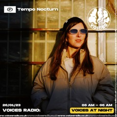 Tempo Nocturn 001 - Voices Radio - Teresi - 26/01/23