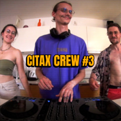 CITAX CREW #3 | STILLDRIX | BAILE FUNK / UK GARAGE / HIP HOP