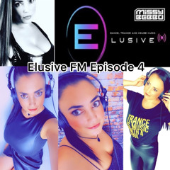 ELUSIVE FM EPISODE 4