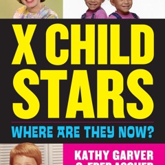 ⚡read❤ X Child Stars: Where Are They Now?