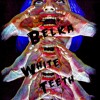 下载视频: Belka - White Teeth