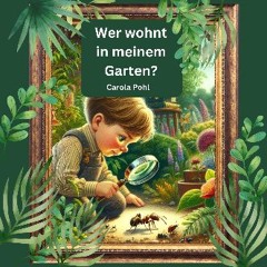 PDF 📕 Wer wohnt in meinem Garten? (German Edition) Pdf Ebook