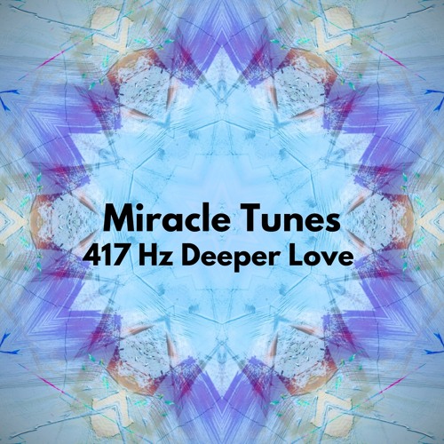 Stream 417 Hz Heal Past Trauma by Miracle Tunes | Listen online for ...