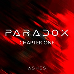 PARADOX: CHAPTER ONE