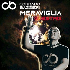 Corrado Baggieri pres. Meraviglia - Birthday Raid Guest Mix Part 1