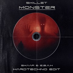 𝙁𝙍𝙀𝙀 𝘿𝙇: Skillet - Monster (SkaaR & E.B.A.H HardTechno Edit)
