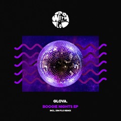 GLOVA. - Boogie Nights