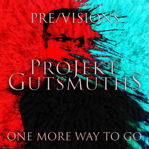 One More Way To Go (PreVersion)
